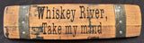 Whiskey and Wine Sayings on Horizontal Stave